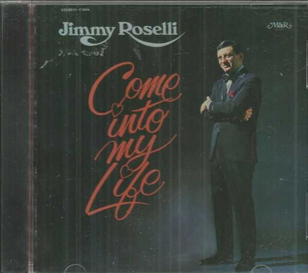 JIMMY ROSELLI - Come Into My Life - CD - BRAND NEW