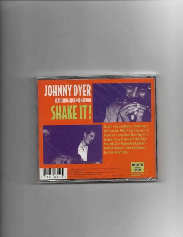 JOHNNY DYER -  FEAT. RICK HOLMSTROM - SHAKE IT - CD - Image 3