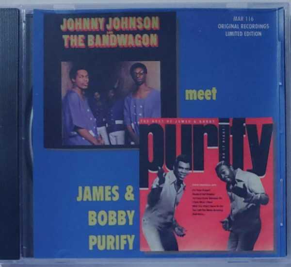 JOHNNY JOHNSON AND THE BANDWAGON MEET JAMES & BOBBY PURIFY   CD     BRAND NEW