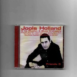 JOOLS HOLLAND & HIS R&B ORCHESTRA - FRIENDS 3-CD