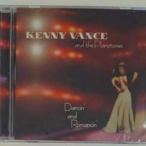 KENNY VANCE AND PLANOTONES - DANCIN AND ROMANCIN   CD     BRAND NEW