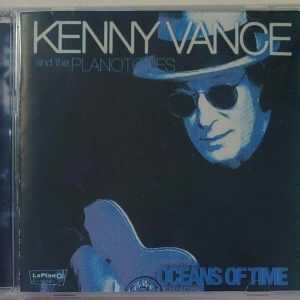 KENNY VANCE & THE PLANOTONES - OCEANS OF TIME   CD     BRAND NEW