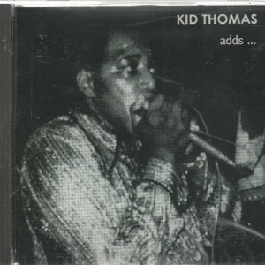 KID THOMAS - Adds... - 21 Tracks - Brand NEW - CD