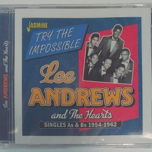 LEE ANDREWS & THE HEARTS - TRY THE IMPOSSIBLE   CD     BRAND NEW