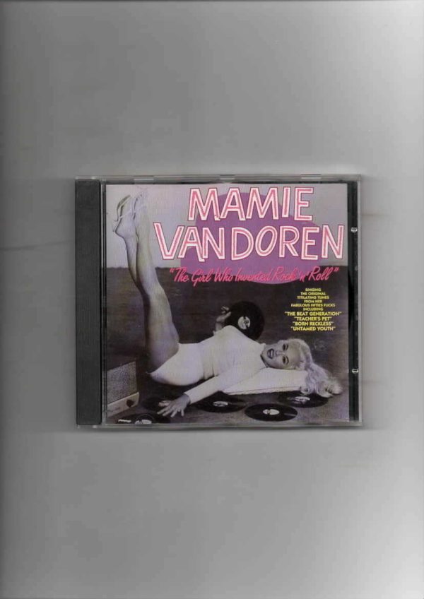 MAMIE VAN DOREN - GIRL WHO INVENTED ROCK 'N' ROLL-CD