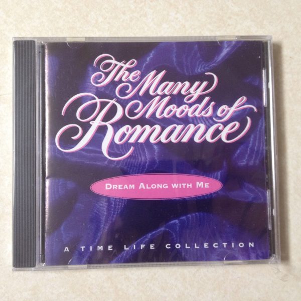 MANY MOODS OF ROMANCE - DREAM ALONG WITH ME BRAND NEW CD