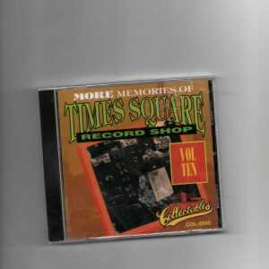 MORE MEMORIES OF TIMES SQUARE RECORD SHOP - VOL 10-BRAND NEW CD