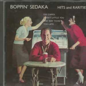 NEIL SEDAKA - CD - Boppin - Hits And Rarities - BRAND NEW