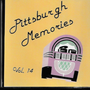 PITTSBURGH MEMORIES CD VOL 14 - BRAND NEW
