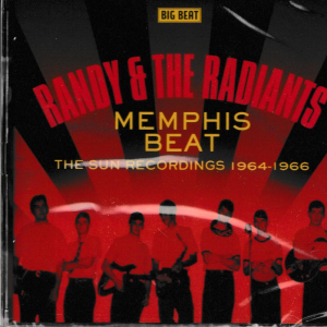 RANDY AND THE RADIANTS MEMPHIS BEAT AND SUN RECORDINGS CD - BRAND NEW