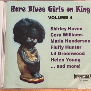 RARE BLUES GIRLS ON KING - VOL 4 - CD BRAND NEW
