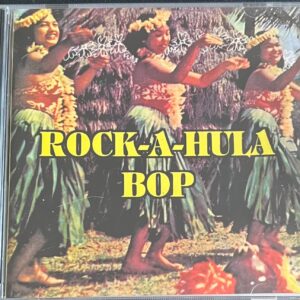 ROCK-A-HULA BOP - VARIOUS ARTIST - CD BRAND NEW