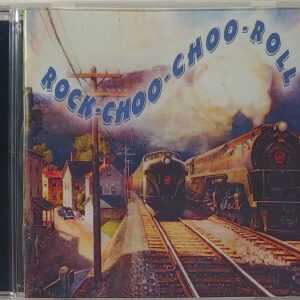 ROCK CHOO CHOO ROLL   CD     BRAND NEW