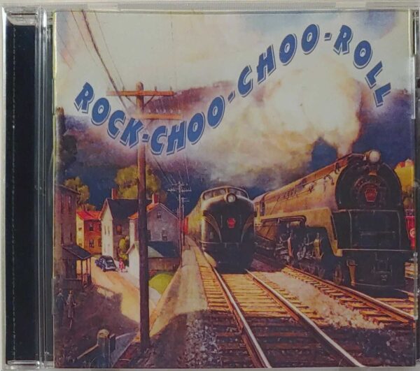 ROCK CHOO CHOO ROLL   CD     BRAND NEW