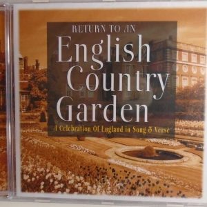 Return To An ENGLISH COUNTRY GARDEN - CD - BRAND NEW