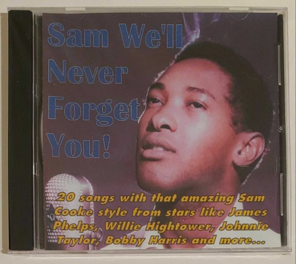 SAM WE'LL NEVER FORGET YOU   CD     BRAND NEW