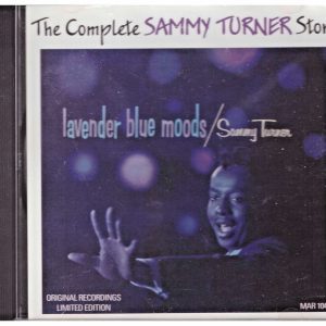 SAMMY TURNER CD - Complete Story   Brand New   Marginal Label