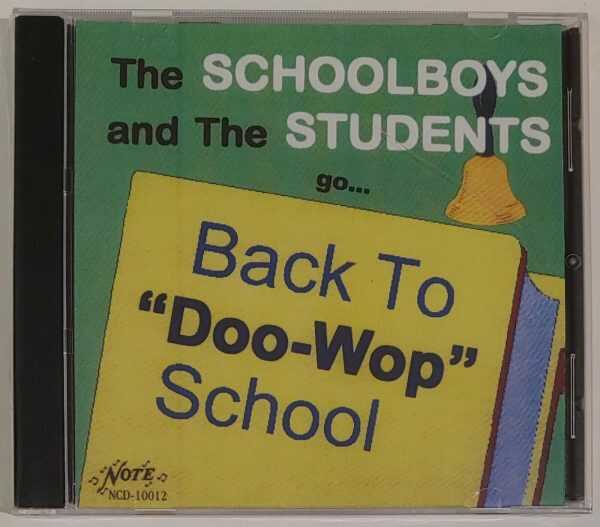 SCHOOLBOYS AND STUDENTS - BACK TO DOO WOP SCHOOL  CD     BRAND NEW