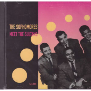 SOPHOMORES CD - Meet the Sultans   Brand New   2 Groups on 1 CD