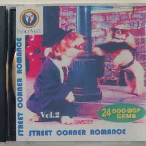 STREET CORNER ROMANCE - VOL 2   CD     BRAND NEW
