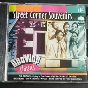 STREET CORNER SOUVENIRS - DOO WOP CLASSICS