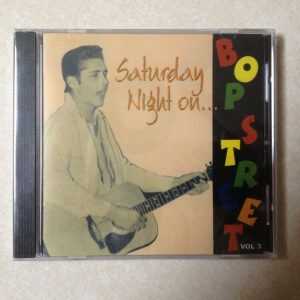 Saturday Night on Bop Street CD - Vol. 3 - Ken Cook Smiley Smith- BRAND NEW