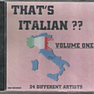 THAT'S ITALIAN? - Volume 1 CD   Brand New   24 Tracks by 24 Artists  Dad Records