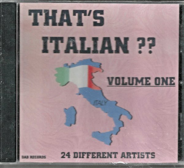 THAT'S ITALIAN? - Volume 1 CD   Brand New   24 Tracks by 24 Artists  Dad Records