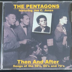 THE PENTAGONS FEATURING JOE C. JONES - THEN & AFTER - CD BRAND NEW