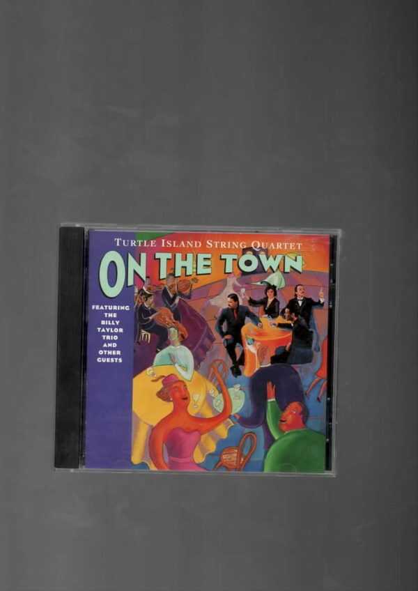 TURTLE ISLAND STRING QUARTER - ON THE TOWN-CD