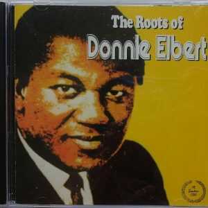 The Roots Of DONNIE ELBERT - CD - BRAND NEW