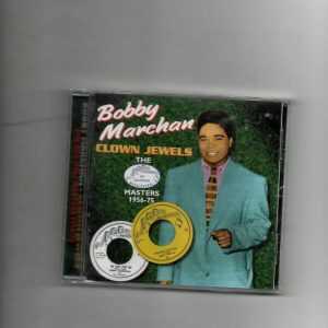 BOBBY MARCHAN - CLOWN JEWELS THE MASTERS 1956-75-BRAND NEW CD