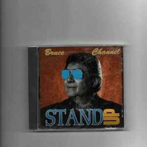 BRUCE CHANNEL- STAND UP-CD-BRAND NEW