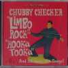 CHUBBY CHECKER - LIMBO ROCK / HOOKA TOOKA   CD  BRAND NEW