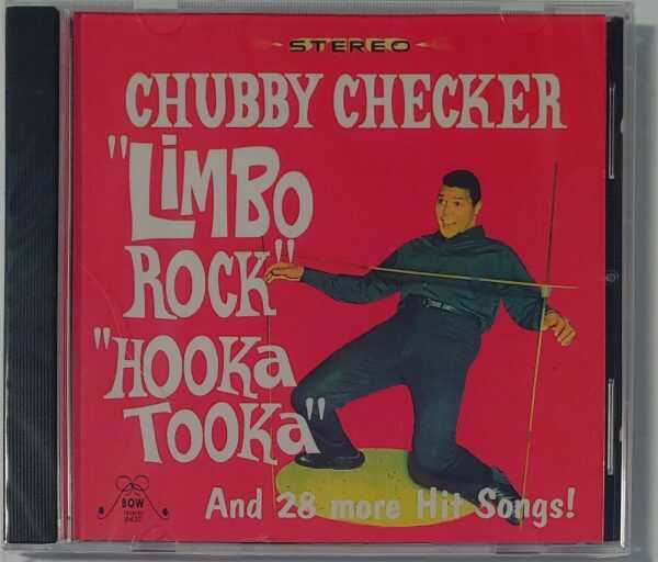 CHUBBY CHECKER - LIMBO ROCK / HOOKA TOOKA   CD  BRAND NEW