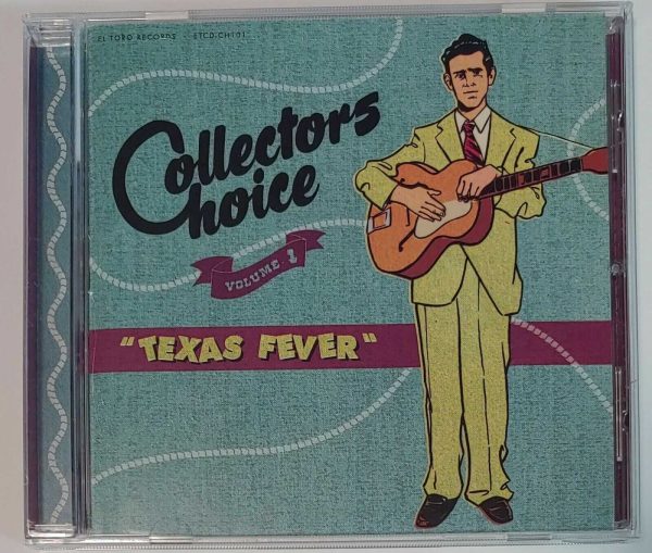 COLLECTORS CHOICE - VOL 1 TEXAS FEVER   CD   LIKE NEW
