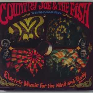 COUNTRY JOE & THE FISH - ELECTRIC MUSIC FOR MIND & BODY   CD   BRAND NEW