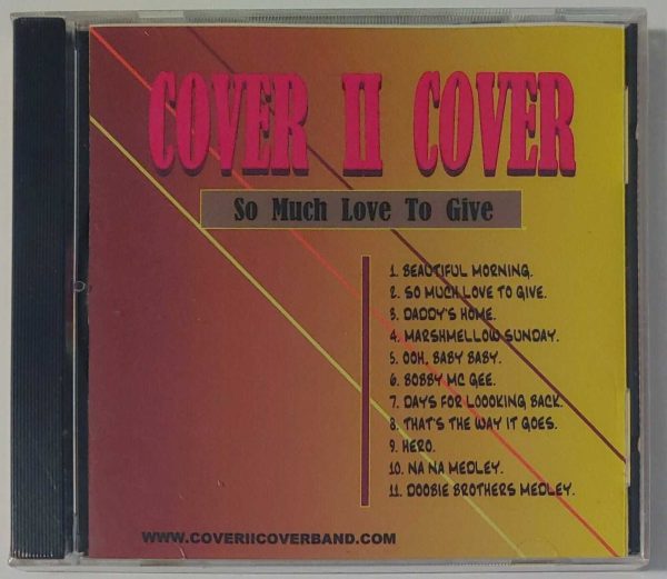 COVER II COVER - MUCH LOVE TO GIVE   CD   BRAND NEW