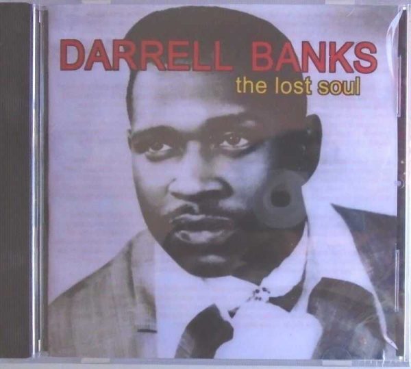 DARRELL BANKS - CD - The Lost Soul - BRAND NEW