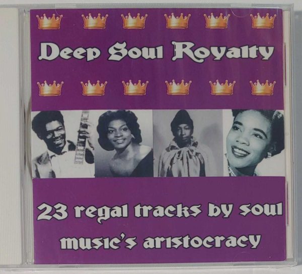 DEEP SOUL ROYALTY - 23 REGAL TRACK BY SOUL MUSIC'S ARISTOCRACY  CD  BRAND NEW