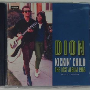 DION - KICKIN CHILD / THE LOST ALBUM 1965  CD  BRAND NEW