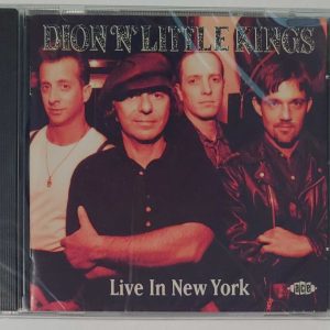 DION N LITTLE KINGS - LIVE IN N.Y.  CD  BRAND NEW