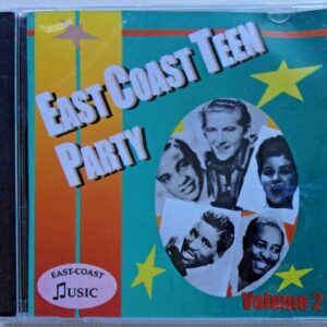 EAST COAST TEEN PARTY - CD - Volume 2 - BRAND NEW