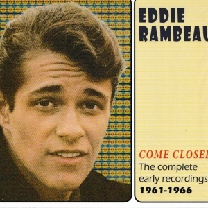 EDDY RAMBEAU COME CLOSER 1961-66 CD - BRAND NEW