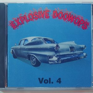 EXPLOSIVE DOO WOPS - VOL 4  CD BRAND NEW