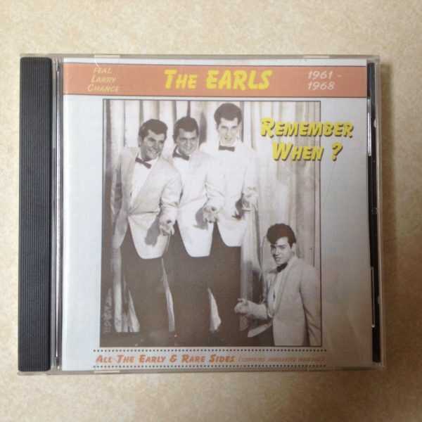 Earls CD - Remember When?- All the Early Rare Sides 1961-1968 New