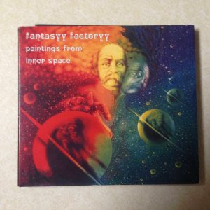 FANTASYY FACTORYY - PAINTINGS FROM INNER SPACE CD