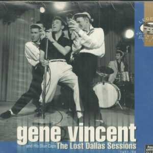 GENE VINCENT And His Blue Caps - CD - The Lost Dallas Sessions - BRAND NEW