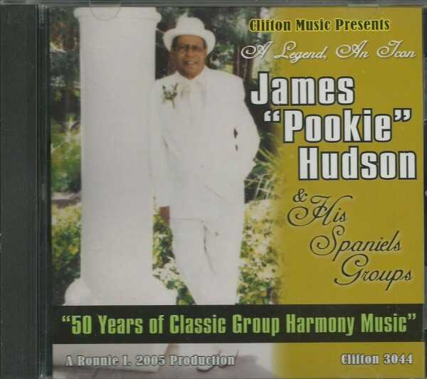 JAMES "POOKIE" HUDSON & His Spaniels Groups - CD - BRAND NEW