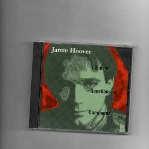 JAMIE HOOVER- COUPONS, QUESTIONS & COMMENTS-CD